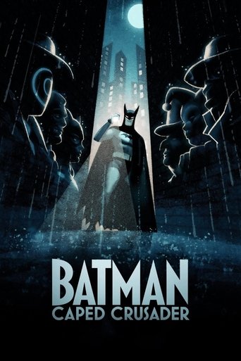 The poster features Batman in a dark, stormy night with rain and a crescent moon. Two figures in trench coats and hats stand on either side, creating a dramatic and mysterious atmosphere. The title "Batman: Caped Crusader" is prominently displayed at the bottom.