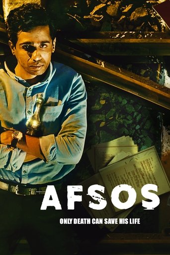 The poster features a rugged man in a blue shirt holding a gun, set against a gritty, dimly lit background with a wooden structure. The title "AFSOS" is prominently displayed in bold white letters, accompanied by the tagline "ONLY DEATH CAN SAVE HIS LIFE." The overall mood is intense and dramatic...