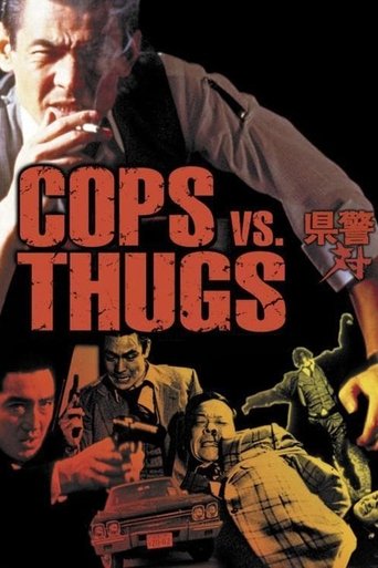 The poster features a dramatic confrontation between two groups: a gritty, shadowy figure in a dark suit on the left and a group of people in a yellowish, gritty scene on the right. The bold red text "COPS VS. THUGS" dominates the center, evoking a sense of conflict and tension. The overall mood ...