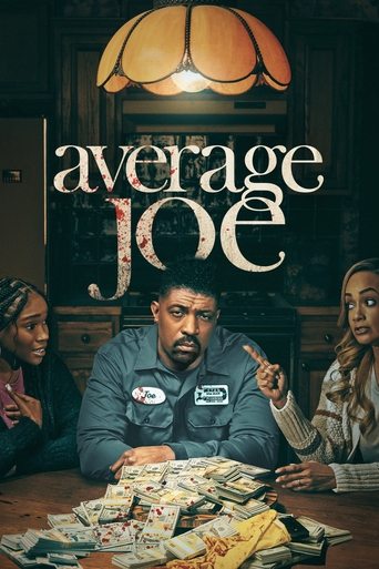 The poster features a dimly lit scene with a man in a blue uniform surrounded by stacks of cash, suggesting a high-stakes financial drama. Warm lighting from a lamp casts shadows, creating an atmosphere of intrigue and tension. The title "Average Joe" is prominently displayed in bold, stylized le...