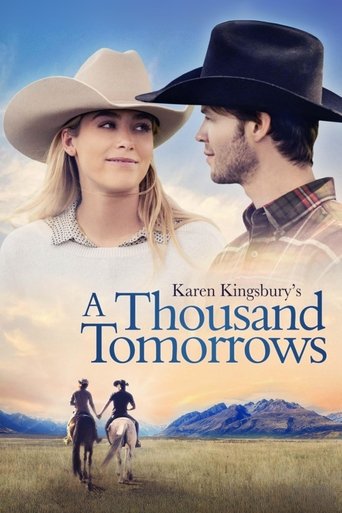 The poster features a romantic couple in cowboy hats, with the woman in a white hat and the man in a black hat, set against a warm sunset backdrop. Below them, two figures ride horses in a golden field, evoking a sense of adventure and romance. The title "A Thousand Tomorrows" is prominently disp...