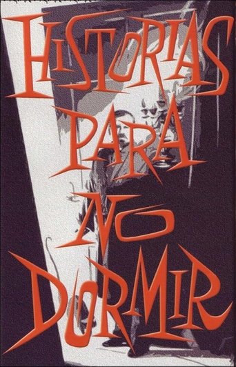 The poster features a hauntingly dramatic scene with a figure in a dark, shadowy room against a stark white background. The bold, dripping red text "HISTORIAS PARA NO DORMIR" dominates the image, creating a sense of urgency and mystery. The overall mood is eerie and suspenseful, evoking the feeli...
