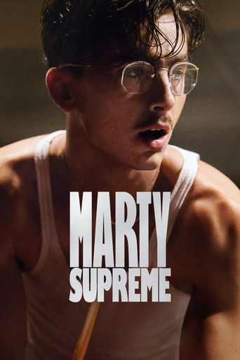 The poster features a muscular man in a white tank top, wearing glasses and looking intently forward. The bold white text "MARTY SUPREME" dominates the center, creating a striking contrast against the warm, sunlit background. The overall mood is intense and focused, capturing the essence of a gri...