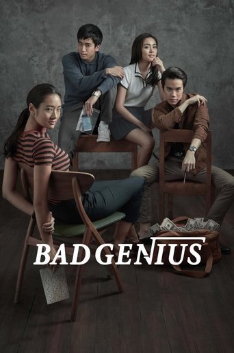 The poster features four individuals in casual, semi-clad attire against a muted gray backdrop, creating a moody atmosphere. Their expressions range from contemplative to intense, suggesting themes of mystery and intrigue. The title "BAD GENIUS" is prominently displayed in bold, white lettering a...