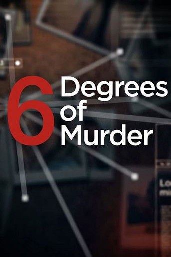 The poster features a dark, moody background with faint network-like lines and glowing dots, evoking a sense of mystery and intrigue. The bold red number "6" dominates the left side, while the white text "Degrees of Murder" stands out against the shadowy backdrop. This creates a suspenseful and d...
