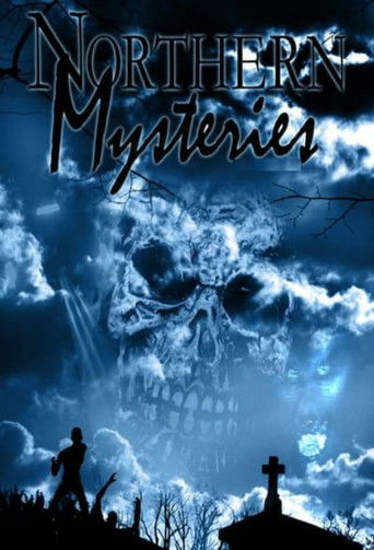 The poster features a hauntingly beautiful scene with a large skull in the center, surrounded by swirling dark clouds and eerie blue tones. Silhouetted figures stand at the bottom, adding to the mysterious atmosphere. The title "Northern Mysteries" is prominently displayed in gothic script, enhan...