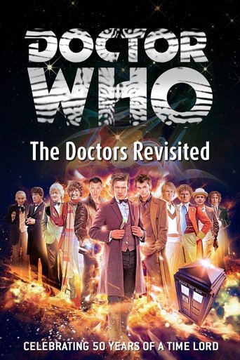 The poster features a group of seven iconic Doctor Who characters standing in front of a fiery, cosmic background. The scene exudes a sense of adventure and nostalgia, with warm tones contrasting against the dark, starry backdrop. The title "Doctor Who: The Doctors Revisited" is prominently displ...
