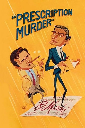 The poster features two caricatured figures against a vibrant yellow background. One man in a suit holds a cigarette and looks smug, while another man in a yellow shirt and tie holds a cigarette and looks annoyed. The title "Prescription: Murder" is prominently displayed at the top. The overall m...