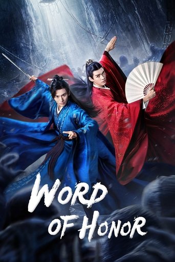 The poster features two characters in flowing robes against a dramatic waterfall backdrop. The blue character on the left holds a sword, while the red character on the right holds a fan, exuding a sense of action and elegance. The title "Word of Honor" is prominently displayed in bold, stylized l...
