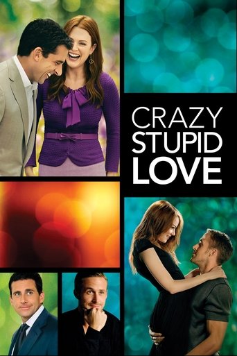 The poster features a romantic couple in a vibrant purple top, with warm orange and teal tones creating a dreamy atmosphere. The title "Crazy, Stupid, Love" stands out boldly against the background, suggesting a blend of humor and heart.