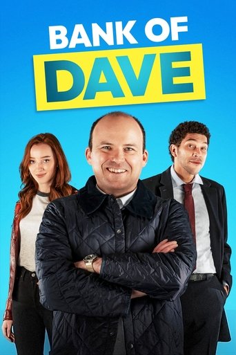 The poster features three characters against a vibrant blue background, with the title "BANK OF DAVE" prominently displayed in bold yellow and white text. The central figure, a bald man in a black jacket, exudes confidence with crossed arms, while two other characters flank him—one with long hair...