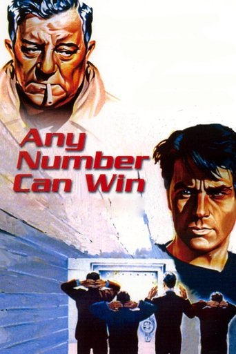 The poster features a dramatic, gritty scene with a man in a suit standing before a crowd of people, suggesting a tense, high-stakes situation. The bold red text "Any Number Can Win" dominates the center, conveying urgency and action. The overall color palette is dark and intense, with muted tone...