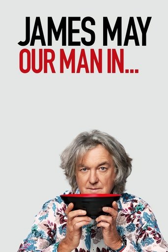 The poster features James May holding a smartphone, with his gray hair and floral shirt visible. The bold text "James May" and "Our Man in..." sets a humorous tone. The image conveys a casual, candid mood.