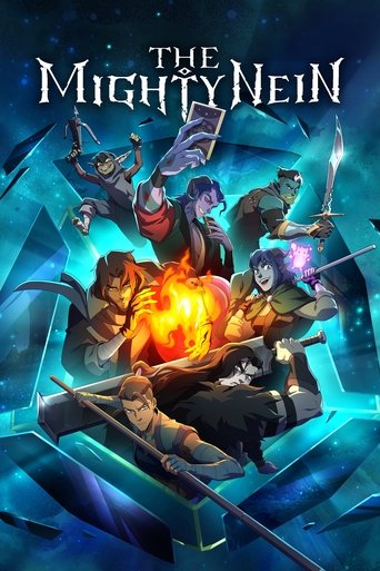 The Mighty Nein poster features a dramatic scene with three characters in mid-action against a backdrop of glowing blue and orange crystal-like structures. The characters are depicted with dynamic poses, wielding weapons, and surrounded by mystical energy. The overall mood is adventurous and hero...