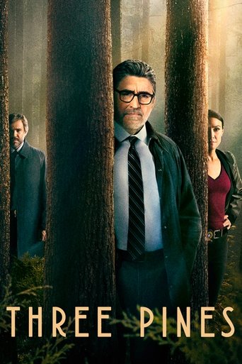 The poster features three men in a misty forest, with one prominent figure in the center wearing glasses and a suit. The muted greens and browns of the woods evoke a mysterious and slightly eerie atmosphere. The title "Three Pines" is displayed at the bottom, suggesting a story about three people...