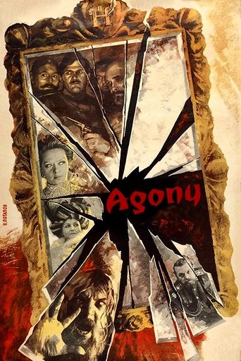 The poster features a shattered golden frame with fragmented portraits of Russian nobility, evoking a sense of historical drama and intrigue. The bold red text "Agony" dominates the center, symbolizing the film's intense narrative. The background is a chaotic blend of sepia tones and splashes of ...