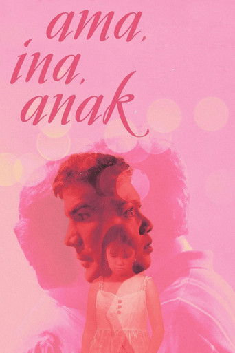 This pink and red poster features a man in a suit against a soft, dreamy background. The title "ama, ina, anak" is elegantly written in cursive. The mood is nostalgic and warm, evoking a sense of family and love.