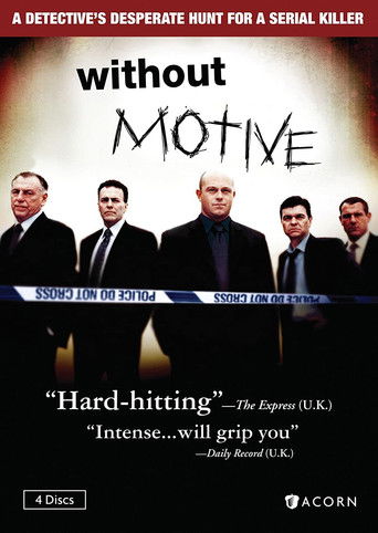The poster features six men in suits against a dark background, creating a mysterious and suspenseful atmosphere. The title "Without Motive" is prominently displayed in bold, white letters, emphasizing the show's theme of uncovering hidden truths. The overall design conveys a sense of intrigue an...