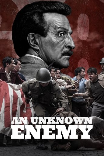 The poster features a dramatic portrait of a man in a military uniform against a backdrop of soldiers in combat gear. The muted red and black tones evoke a somber, historical atmosphere. The bold white text "AN UNKNOWN ENEMY" anchors the image, suggesting a tense, mysterious narrative.