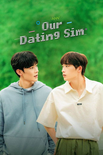 The poster features two young men in casual attire against a vibrant green background, exuding a playful and youthful mood. The title "Our Dating Sim" is prominently displayed in bold, playful lettering, emphasizing the show's humorous and relatable nature.
