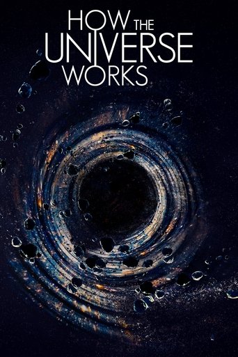 The poster features a cosmic vortex with swirling galaxies and stars, evoking mystery and wonder. The dark background contrasts with the bright, ethereal colors of the cosmic elements, creating a sense of depth and vastness. The title "How the Universe Works" is prominently displayed at the top, ...