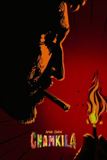 The poster features a silhouetted figure smoking against a fiery red background, evoking an intense and dramatic mood. The title "Amar Singh Chamkila" glows in vibrant colors, hinting at the film's gritty and action-packed narrative.