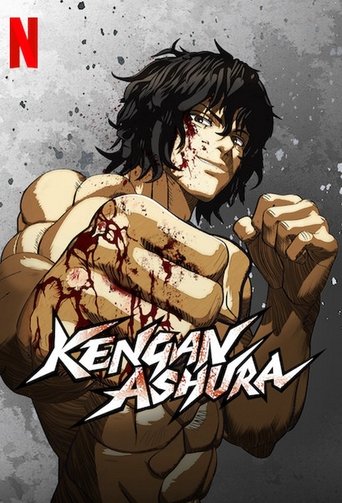 The poster features a muscular, blood-stained man with dark hair, exuding a gritty and intense mood. The title "KENGAN ASHURA" is prominently displayed in bold, stylized lettering. The background is dark with splatters, enhancing the dramatic and action-oriented atmosphere.
