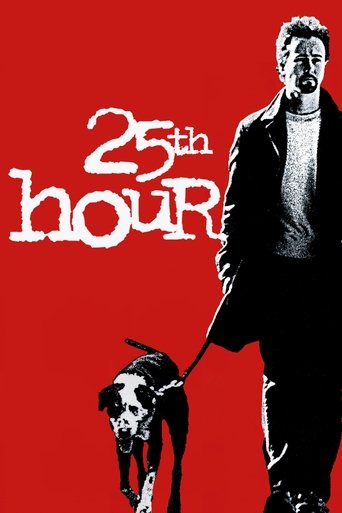 This movie poster features a striking red background with a man in a black suit and white shirt, holding a leash, and a black dog. The title "25th Hour" is prominently displayed in bold white letters. The overall mood is mysterious and dramatic, suggesting a thriller or suspense genre.
