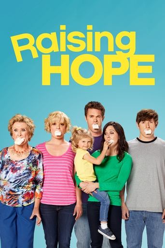 The poster features six diverse characters against a vibrant blue background, with the title "RAISING HOPE" in bold yellow letters. The characters exude a warm, familial energy, suggesting a family drama centered on raising children. The overall composition conveys a positive and hopeful tone, in...