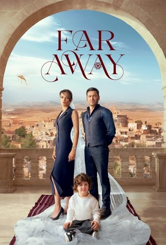The poster features a man and woman in a navy blue dress standing beside a young boy in a white sweater, all under a large arched window. The background showcases a picturesque desert town with warm earth tones, while the title "Far Away" is elegantly written in red script. The overall mood is se...