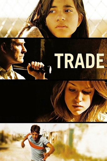 The poster features a young woman with a contemplative expression, her face illuminated by warm, golden sunlight. Above her, a man in a suit holds a microphone, suggesting a dramatic scene. The word "TRADE" is prominently displayed in bold, white letters against a dark background. The overall moo...