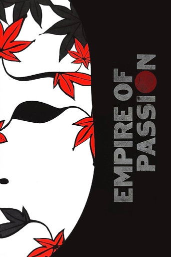 The poster features a striking silhouette of a woman against a black background, framed by vibrant red and black leaves. The title "Empire of Passion" is elegantly written in white, adding a sense of mystery and intrigue. The overall design evokes a romantic and dramatic atmosphere, hinting at th...