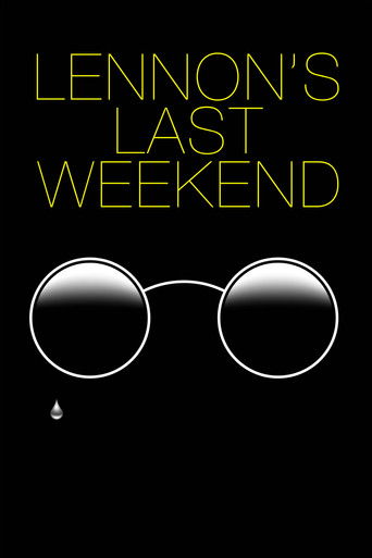 Lennon's Last Weekend poster