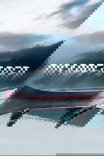The poster features a serene, misty lake with a red canoe reflecting in the calm water. The title "Disappeared" is prominently displayed in bold, white letters, evoking a sense of mystery and melancholy.