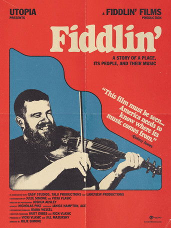 The poster features a man with a beard playing a violin against a blue background, evoking a classic film noir aesthetic. The bold red title "Fiddlin'" dominates the top, while the film's tagline, "A story of a man and his people," hints at its narrative depth.