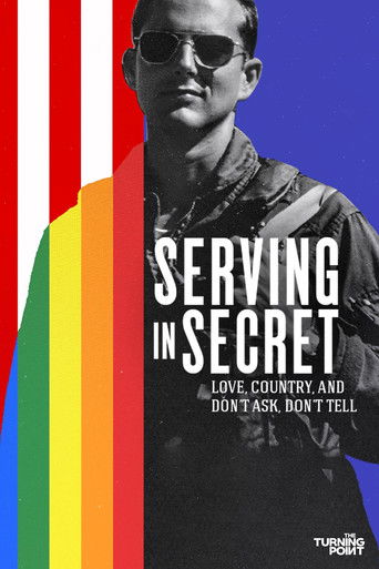 Serving in Secret: Love, Country, and Don't Ask, Don't Tell poster