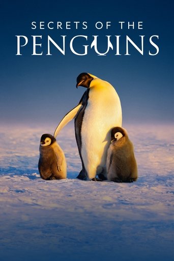 The poster features three penguins in a serene, snowy landscape under a clear blue sky. The warm tones of their feathers contrast with the cool blues of the sky and snow, creating a peaceful and magical atmosphere. The title "Secrets of the Penguins" is elegantly displayed at the top, hinting at ...