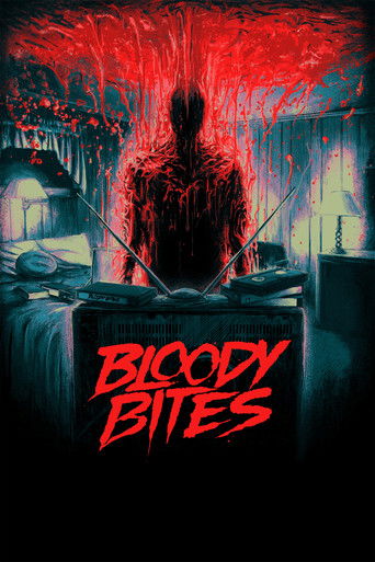 The poster features a menacing figure with glowing red eyes, standing in a dark, eerie room filled with blood and decay. The title "Bloody Bites" is prominently displayed in bold red letters, creating a chilling atmosphere.