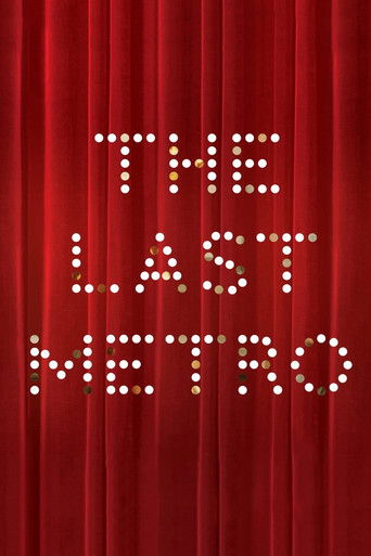 The poster features a rich red curtain backdrop, with the title "THE LAST METRO" displayed in white lettering made of small dots, evoking a sense of mystery and intrigue.