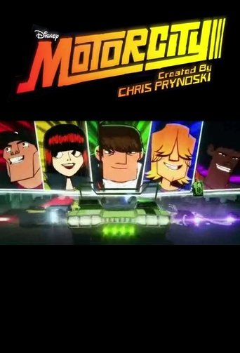 The poster features vibrant, animated characters from the show "Motorcity" against a dark background. The title "Motorcity" is prominently displayed in bold, fiery orange letters. Below the title, four characters are shown with expressive faces, each wearing distinct outfits that reflect their pe...
