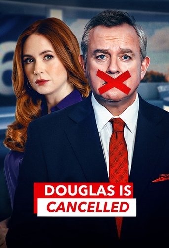 The poster features a man with a red cross on his face and a woman with red hair, both wearing formal attire. The bold red text "DOUGLAS IS CANCELLED" dominates the bottom, conveying a serious and dramatic tone. The overall composition suggests a dramatic or comedic situation involving the charac...