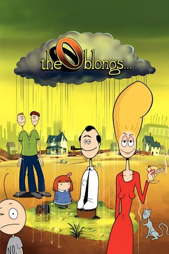 The Oblongs poster features a vibrant yellow sky with a dark, ominous cloud at the top. A group of animated characters stands in a field, with one woman in a red dress holding a small bird, while others look on with expressions of curiosity or concern. The scene captures a whimsical yet slightly ...