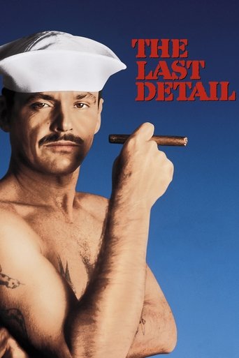 The poster features a shirtless man with a mustache and white hat, holding a cigar against a blue sky. The bold red title "The Last Detail" dominates the top right. The image conveys a gritty, noir atmosphere with a sense of mystery and intrigue.