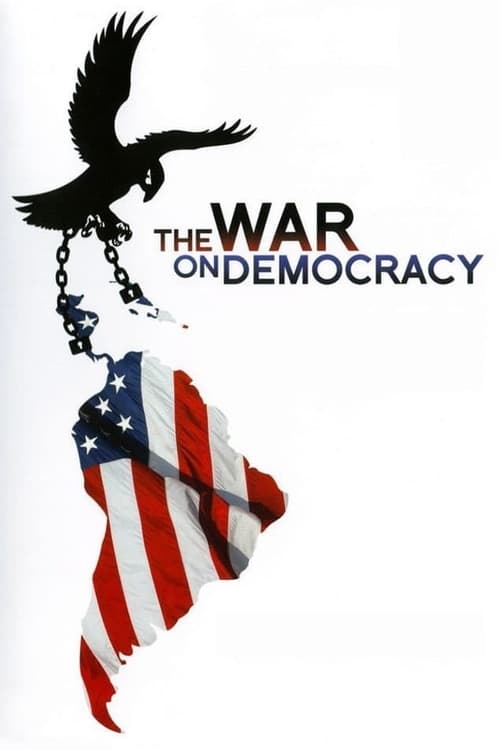 The poster features a black eagle with a chain hanging from its beak, symbolizing freedom and struggle. Below, the American flag is draped over a silhouette of people, representing the nation's values. The bold text "THE WAR ON DEMOCRACY" conveys a serious tone, suggesting a conflict between trad...