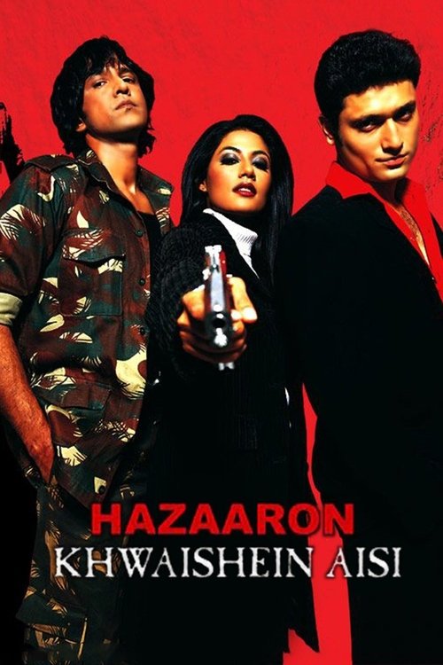 The poster features three characters against a vibrant red background, with the title "Hazaaron Khwaishein Aisi" prominently displayed in bold red letters. The central figure holds a gun, suggesting action and danger, while the others look intense and determined. The overall mood is gritty and su...