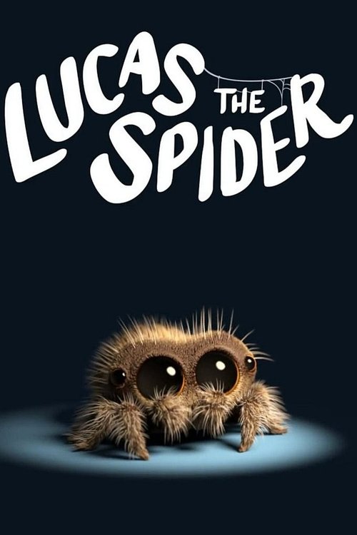 The poster features a whimsical, fuzzy spider with oversized eyes against a dark blue background, with the title "Lucas the Spider" in playful white lettering. The mood is playful yet slightly spooky, evoking a sense of fun and wonder.