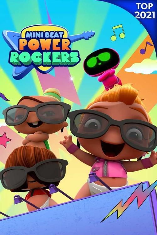 The vibrant poster features three animated characters in sunglasses, exuding a fun and energetic mood. Bright colors like yellow, blue, and pink create a lively backdrop, while playful musical notes and a lightning bolt add dynamic energy. The title "Mini Beat Power Rockers" is prominently displa...