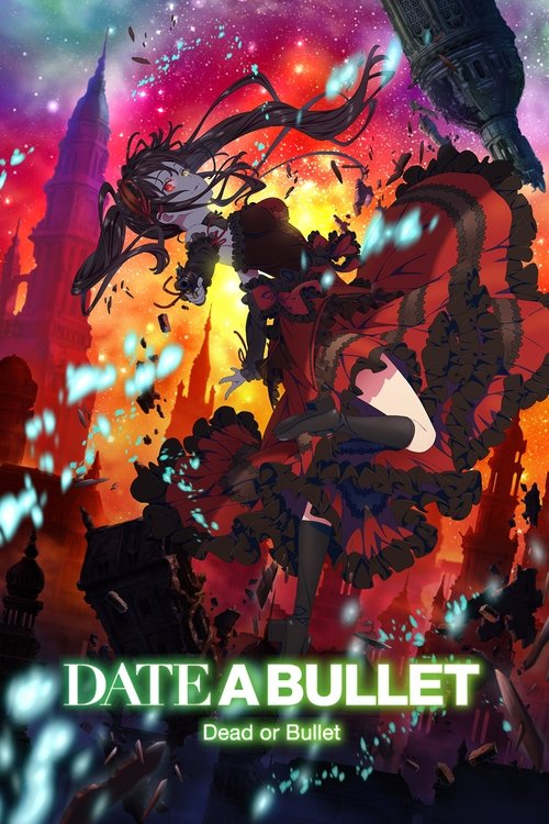 Date A Bullet: Dead or Bullet poster