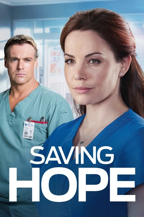 The poster features a woman in a blue scrubs top and a man in light blue scrubs, both with serious expressions against a blurred hospital background. The bold white text "SAVING HOPE" dominates the foreground, conveying a sense of urgency and hope.