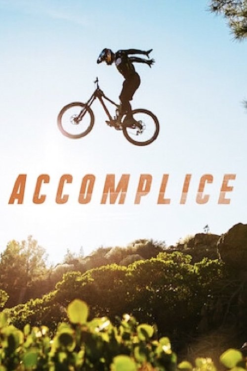 A lone BMX rider in mid-air against a bright sky, surrounded by lush greenery. The word "ACCOMPLICE" in bold, warm tones anchors the image, evoking a sense of adventure and camaraderie.